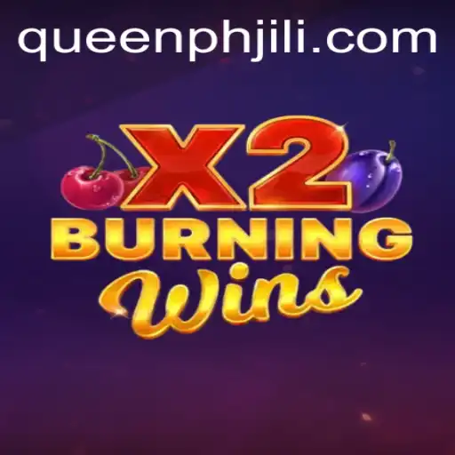 Discover the Thrills of BurningWinsX2: The Latest Sensation in Gaming