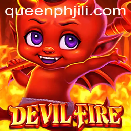 Delve into the Mystical World of DevilFire: The Rise of QueenPH