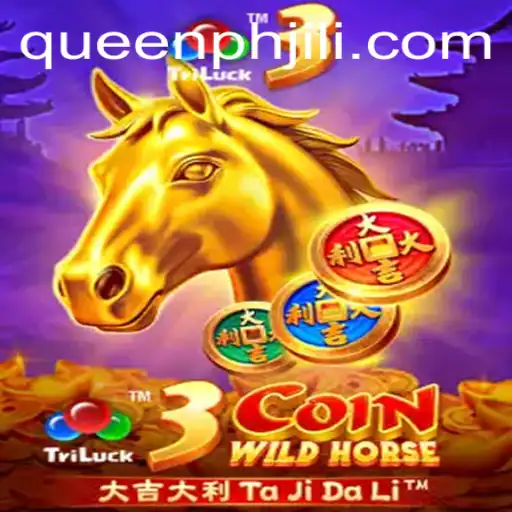 Unveiling the Thrills of 3CoinWildHorse and the Rise of QueenPH