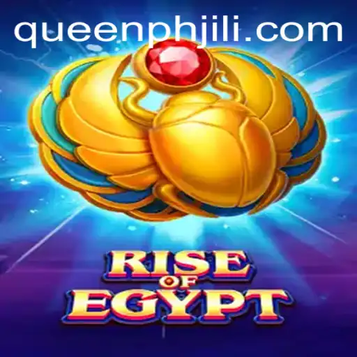 Rise of Egypt: A Journey Through Time with QueenPH