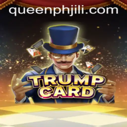 Unveiling the Intrigue of TrumpCard: Embrace the QueenPH Challenge