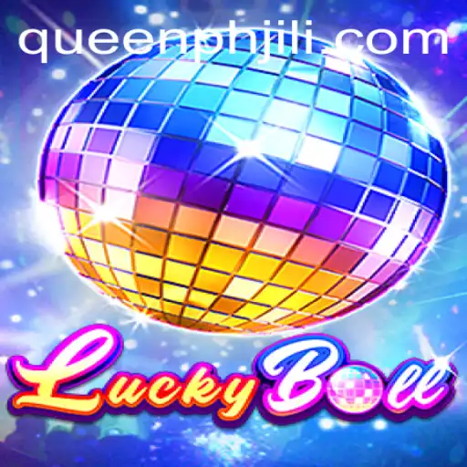 Discover the Exciting World of LuckyBall with QueenPH